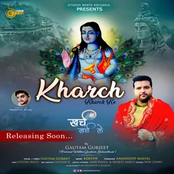 Kharch Kharch Ke